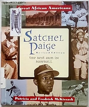 Seller image for Satchel Paige: The Best Arm in Baseball (Great African Americans Series) for sale by P Peterson Bookseller