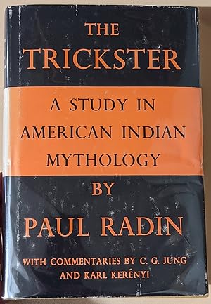 the trickster a study in american indian mythology the trickster a study in american indian mythology