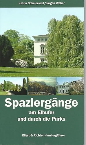 Imagen del vendedor de Spaziergnge am Elbufer und durch die Parks. Hamburgfhrer. a la venta por Lewitz Antiquariat
