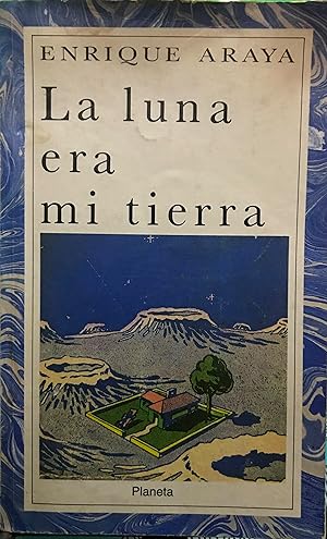 Imagen del vendedor de La luna era mi tierra. Ilustraciones de Jorge Dlano ( Coke ) a la venta por Librera Monte Sarmiento