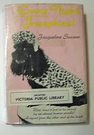 Seller image for EVERY NIGHT JOSEPHINE! for sale by B A Downie Dog Books