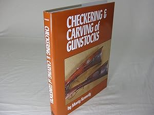 THE CHECKERING AND CARVING OF GUNSTOCKS