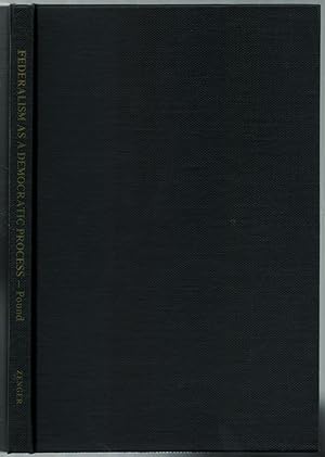 Bild des Verkufers fr Federalism as a Democratic Process zum Verkauf von Between the Covers-Rare Books, Inc. ABAA