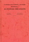 Imagen del vendedor de Comunicacin, historia y sociedad: homenaje a Alfonso Braojos a la venta por AG Library