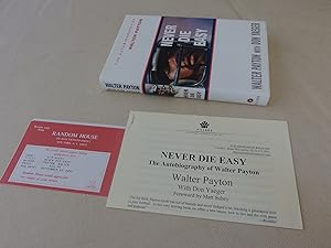 Imagen del vendedor de Never Die Easy: The Autobiography of Walter Payton (review copy) a la venta por Nightshade Booksellers, IOBA member