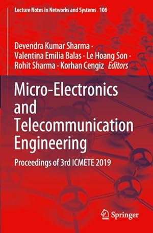 Bild des Verkufers fr Micro-Electronics and Telecommunication Engineering : Proceedings of 3rd ICMETE 2019 zum Verkauf von AHA-BUCH GmbH