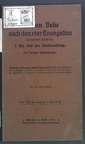 Seller image for Leben Jesu nach den vier Evangelien. Kurzgefate Erklrung. I. Die Zeit der Vorbereitung. for sale by books4less (Versandantiquariat Petra Gros GmbH & Co. KG)