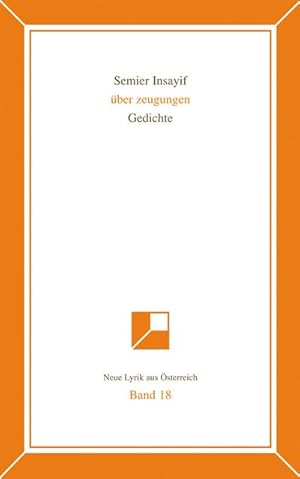 Seller image for Neue Lyrik aus  sterreich Band 18 : Gedichte for sale by AHA-BUCH