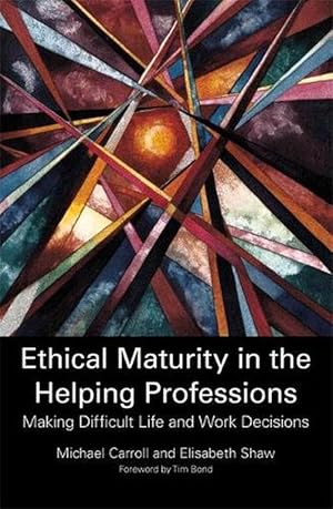 Bild des Verkufers fr Ethical Maturity in the Helping Professions (Paperback) zum Verkauf von Grand Eagle Retail