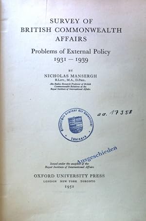 Bild des Verkufers fr Survey of British Commonwealth Affairs. Problems of External Policy 1931 - 1939; zum Verkauf von books4less (Versandantiquariat Petra Gros GmbH & Co. KG)