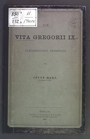 Bild des Verkufers fr Die Vita Gregorii IX. quellenkritisch untersucht. zum Verkauf von books4less (Versandantiquariat Petra Gros GmbH & Co. KG)