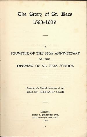 The Story of St Bees : 1583-1939