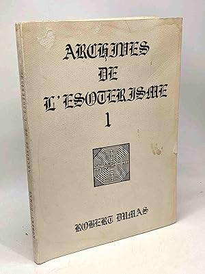 Image du vendeur pour Archives de l'sotrisme 1 mis en vente par crealivres