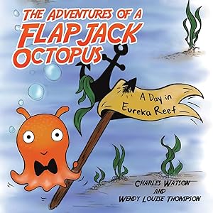 Seller image for ADVENTURES OF A FLAPJACK OCTOPUS for sale by moluna