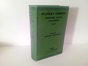 Stanley Gibbon's Priced Catalogue of Postage Stamps 1945 Part II Foreign Countries