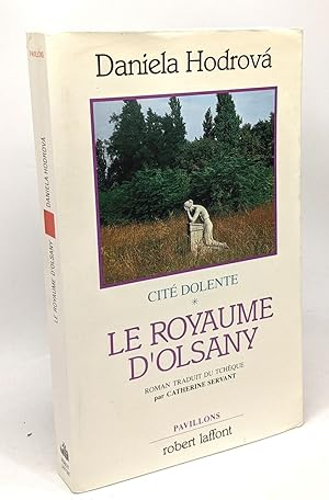 Image du vendeur pour Royaume d'Olsany Tome 1 - Cit Dolente - coll. pavillons mis en vente par crealivres