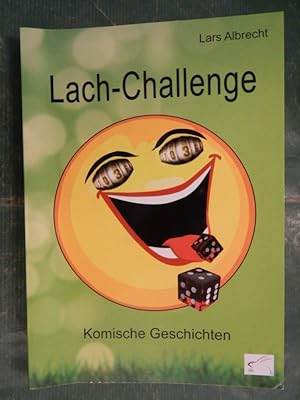 Lach-Challenge - Komische Geschichten