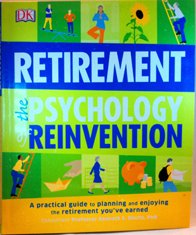 Retirement: The Psychology Of Reinvention