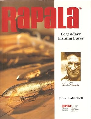 Imagen del vendedor de RAPALA: LEGENDARY FISHING LURES. By John E. Mitchell. Research by Sirpa Glad-Staf. a la venta por Coch-y-Bonddu Books Ltd