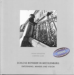 Seller image for Schloss Bothmer in Mecklenburg-Entstehung, Wandel und Vision for sale by Antiquariat Christian Wulff