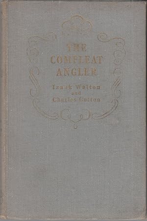 Image du vendeur pour THE COMPLEAT ANGLER. By Izaak Walton & Charles Cotton. Coigney 376. The Edwards Edition. mis en vente par Coch-y-Bonddu Books Ltd
