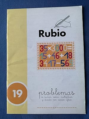 Imagen del vendedor de Rubio : problemas de sumar, restar, multiplicar y dividir por varias cifras. 19 a la venta por Perolibros S.L.