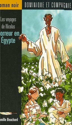 Bild des Verkufers fr Horreur en Egypte - Camille Bouchard zum Verkauf von Book Hmisphres