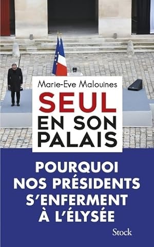 Bild des Verkufers fr Seul en son palais - Marie Eve Malouines zum Verkauf von Book Hmisphres