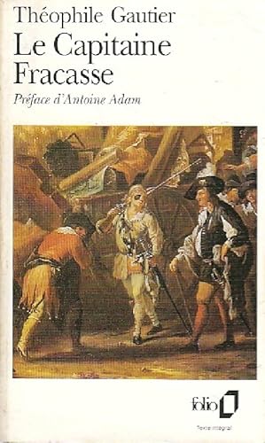 Image du vendeur pour Le capitaine Fracasse - Th?ophile Gautier mis en vente par Book Hmisphres