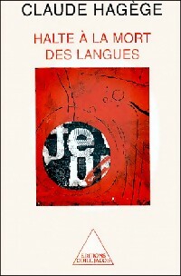 Halte   la mort des langues - Claude Hag ge