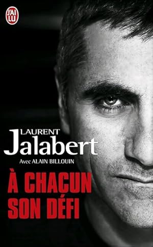 A chacun son d?fi - Laurent Jalabert