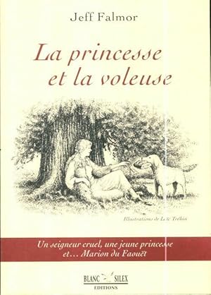 Bild des Verkufers fr La princesse et la voleuse - Jeff Falmor zum Verkauf von Book Hmisphres