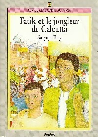 Image du vendeur pour Fatik et le jongleur de Calcutta - Satyajit Ray mis en vente par Book Hmisphres