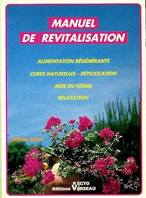 Seller image for Manuel de revitalisation - Farida Benet for sale by Book Hmisphres