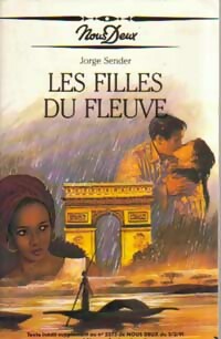 Imagen del vendedor de Les filles du fleuve - Jorge Sender a la venta por Book Hmisphres