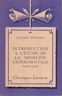 Introduction   l' tude de la m decine exp rimentale Tome I - Claude Bernard