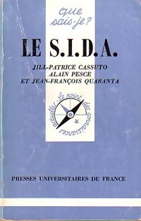 Le S.I.D.A. - Alain Quaranta