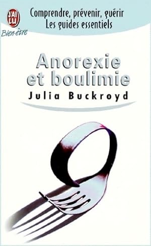 Imagen del vendedor de Anorexie et boulimie - Julia Buckroyd a la venta por Book Hmisphres