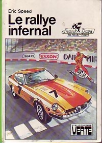 Seller image for Le rallye infernal - Eric Speed for sale by Book Hmisphres