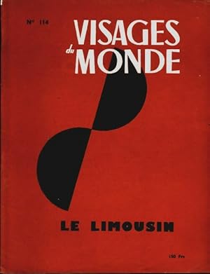 Visages du monde n?114 : Le Limousin - Collectif