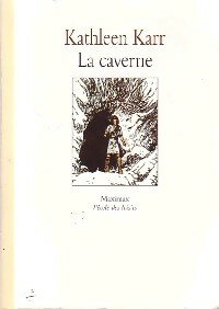 Image du vendeur pour La Caverne - Kathleen Karr mis en vente par Book Hmisphres