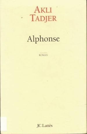 Imagen del vendedor de Alphonse - Akli Tadjer a la venta por Book Hmisphres