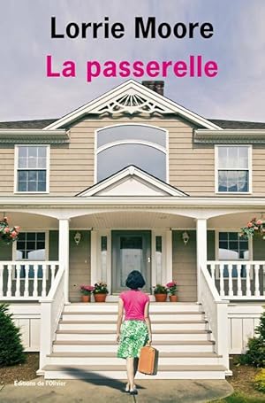 Seller image for La passerelle - Lorrie Moore for sale by Book Hmisphres