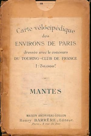 Seller image for Carte v?locip?dique des environs de Paris : Mantes - Touring-Club De France for sale by Book Hmisphres