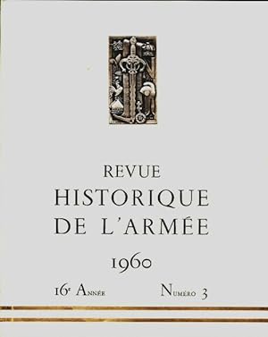 Revue historique de l'armée 1960 n°3 - Collectif ; Lyet P.