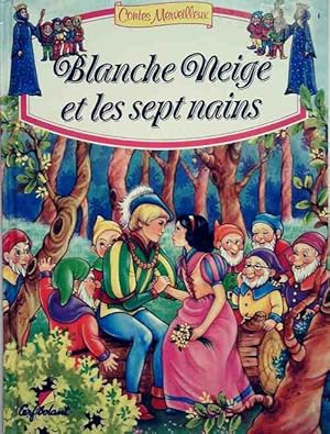Seller image for Blanche Neige et les sept nains - John Patience for sale by Book Hmisphres