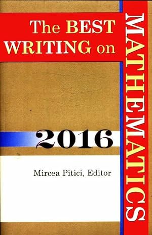Seller image for The best writing on mathematics 2016 - Mircea Pitici for sale by Book Hmisphres