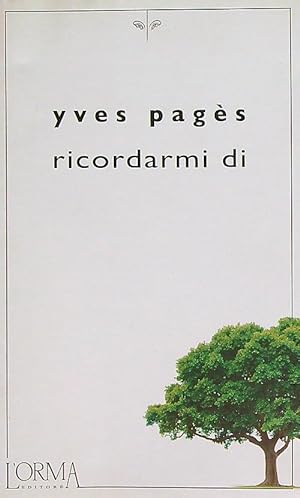 Bild des Verkufers fr Ricordami di zum Verkauf von Librodifaccia
