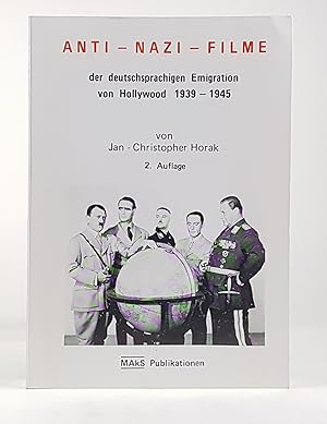 Imagen del vendedor de Anti-Nazi-Filme der deutschsprachigen Emigration von Hollywood 1939-1945. - a la venta por Antiquariat Tautenhahn