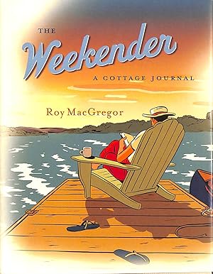 Seller image for Weekender for sale by M Godding Books Ltd